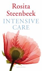 Intensive Care - Rosita Steenbeek