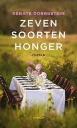 Zeven soorten honger - Renate Dorrestein