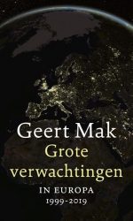 Grote verwachtingen - Geert Mak